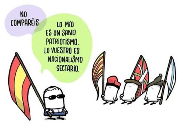 no-compareis-lo-mio-es-un-sano-patriotismo-lo-vuestro-es-nacionalismo-sectario
